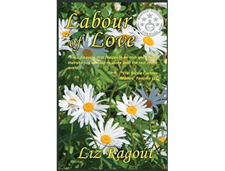 Livro Labour of Love de Liz Ragout (Inglês)