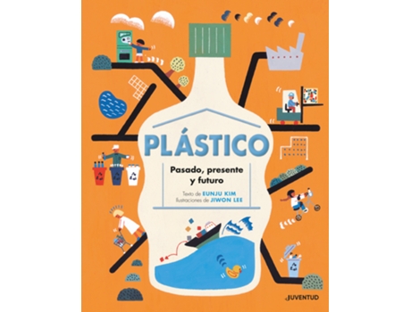 Livro Plástico. Pasado, Presente Y Futuro de Eunju Kim (Espanhol)