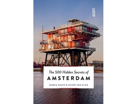 Livro THE 500 HIDDEN SECRETS OF AMSTERDAM de Guido Van Eijck, Saskia Naafs (Inglês)