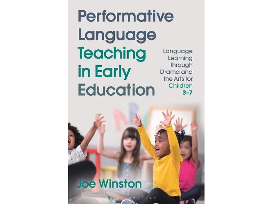 Livro Performative Language Teaching in Early Education de Joe Winston (Inglês)