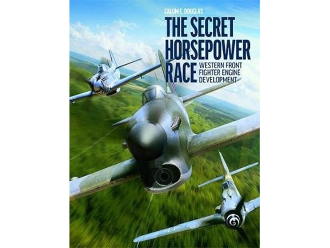 Livro The Secret Horsepower Race de Calum E Douglas (Inglês - Capa Dura)