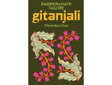 Livro Gitanjali - Oferendas Líricas Edição Especial De Luxo De Rabindranath Tagore (português Do Brasil)