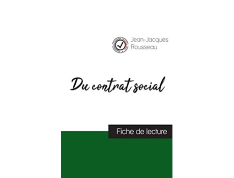 Livro Du contrat social de JeanJacques Rousseau fiche de lecture et analyse complète de loeuvre French Edition de Jean-Jacques Rousseau (Francês)