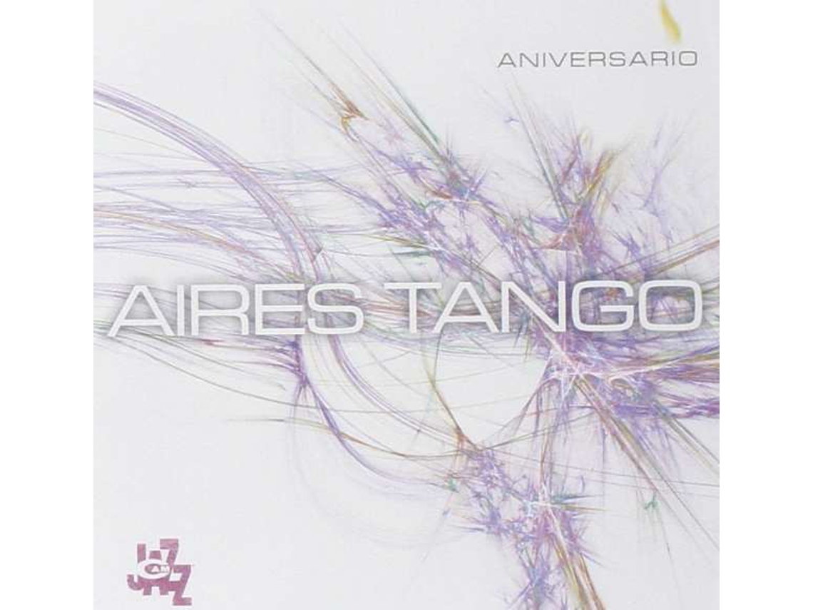 CD Aires Tango - Aniversario