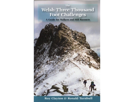 Livro The Welsh Three Thousand Foot Challenges de Roy Edward Clayton (Inglês)