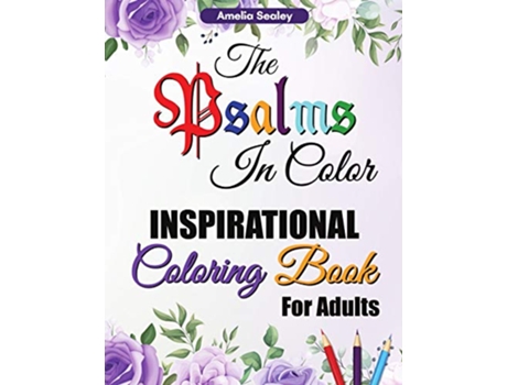 Livro Scripture Coloring Book for Adults Inspirational Coloring Book with Scripture for Adults de Amelia Sealey (Inglês)