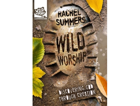 Livro WILD WORSHIP de Rachel Summers (Inglês)