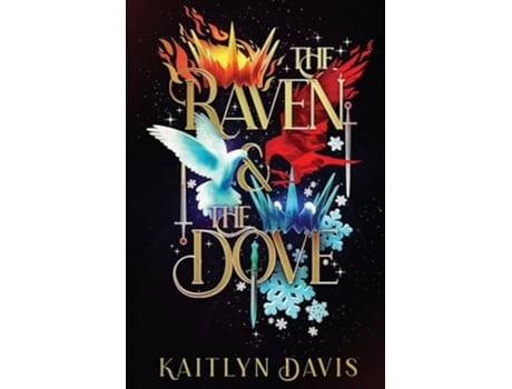 Livro The Raven and the Dove Special Edition Omnibus de Kaitlyn Davis (Inglês)