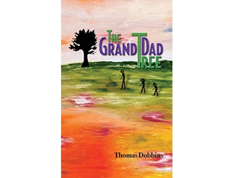 Livro The GrandDad Tree de Thomas Dobbins (Inglês)