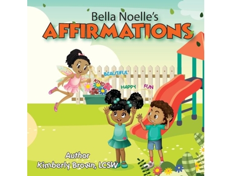 Livro Bella Noelles Affirmations De Kimberly Brown (inglês)