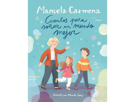 Livro Cuentos Para Soñar Un Mundo Mejor de Manuela Carmena (Espanhol)