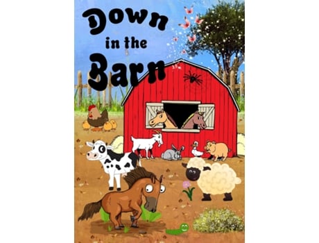 Livro Down In The Barn De Lesley Coppolino (inglês)