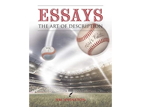 Livro Essays The Art of Description de Jim Johnston (Inglês)