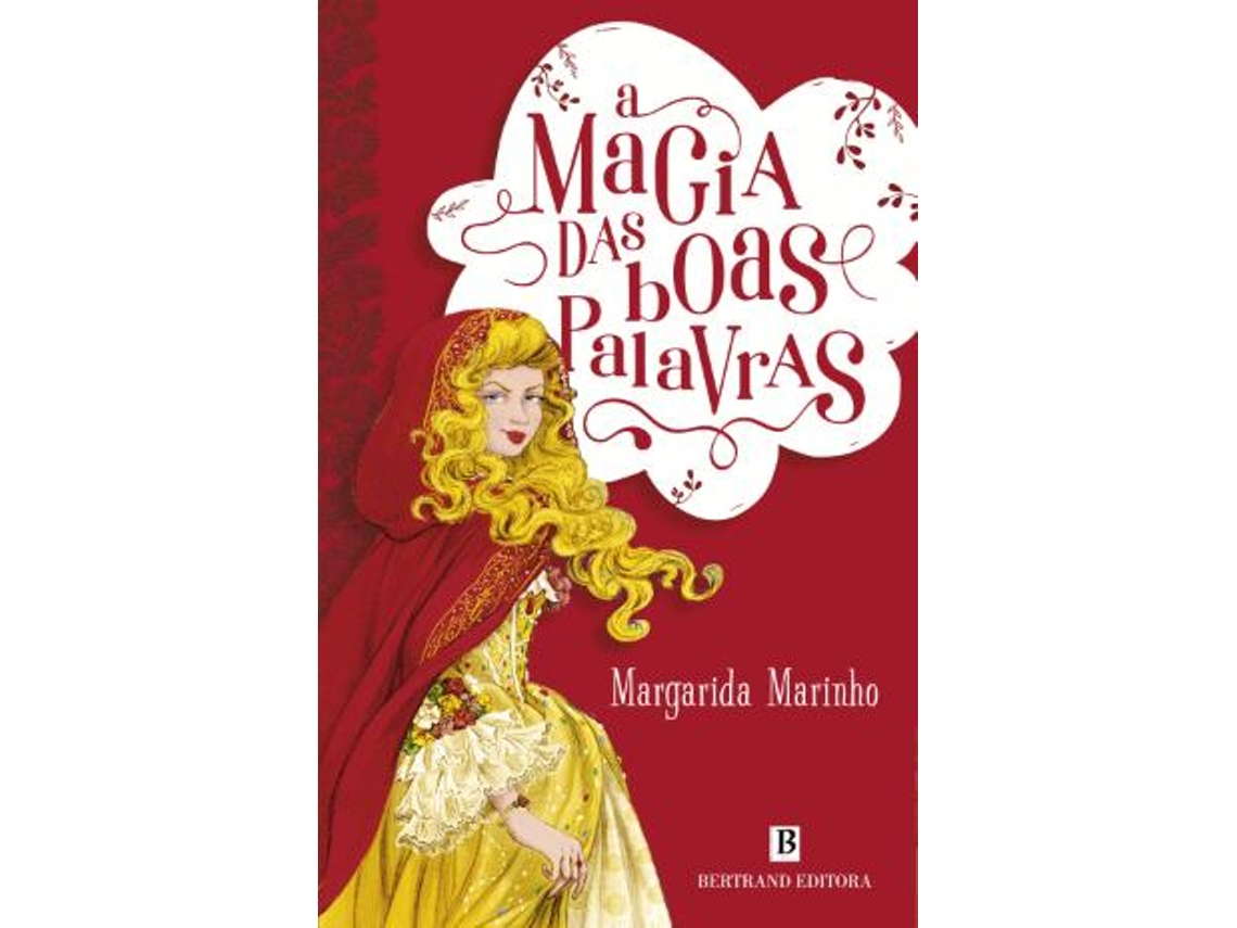 Livro A Magia das Boas Palavras de Margarida Marinho (Português do Brasil)