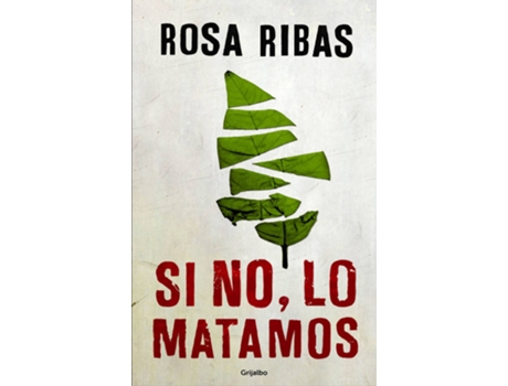 Livro Si No, Lo Matamos de Rosa Ribas