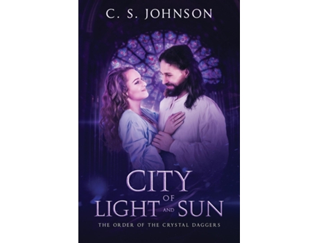 Livro City Of Light And Sun De C S Johnson (inglês)