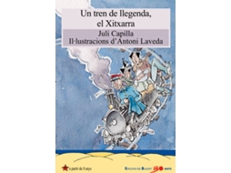 Livro Un Tren De Llegenda, El Xitxarra de Juli Capilla