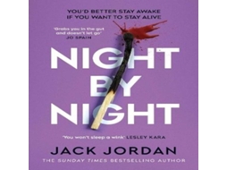 Livro Night By Night A darkly addictive fast-paced thriller from the Sunday Times bestselling author de Jack Jordan (Inglês)