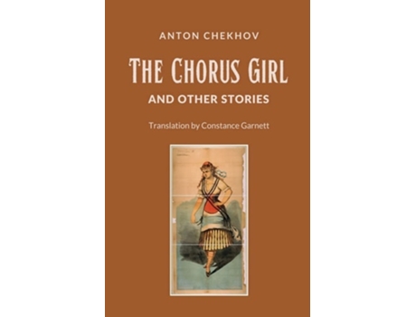 Livro The Chorus Girl and Other Stories de Chekhov (Inglês)