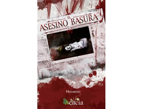 Livro El Asesino Basura de Holmedo