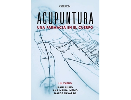 Livro Acupuntura Da Editorial Oberon De Liu Zheng, Ana María Imedio Carnicero Et Al. (espanhol)