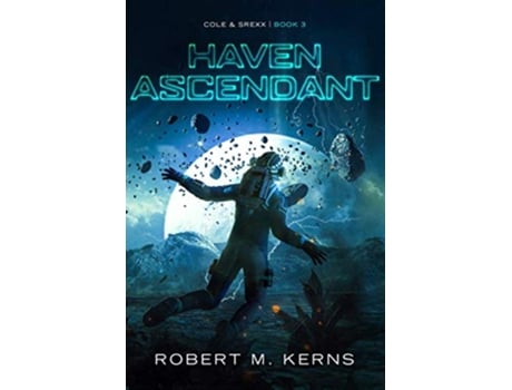 Livro Haven Ascendant Cole Srexx de Robert M Kerns (Inglês)