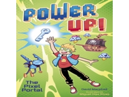 Livro Power Up! The Pixel Portal de David Macphail (Inglês)