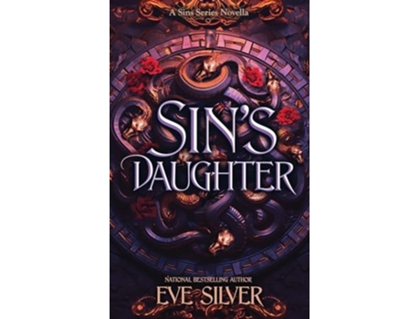 Livro Sins Daughter A Dark Fantasy Romance Novella de Eve Silver (Inglês)