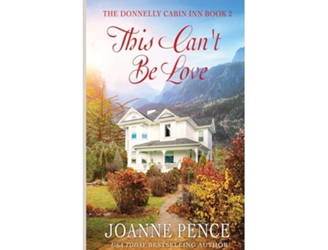 Livro This Cant Be Love De Joanne Pence (inglês)