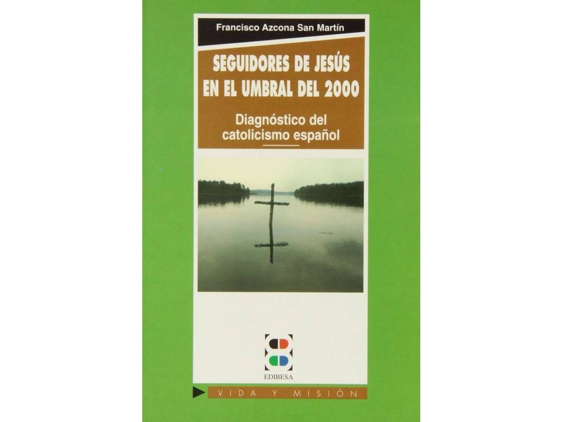 Livro Seguidores De Jesús En El Umbral Del 2000 de Francisco Azcona San Martin (Espanhol)