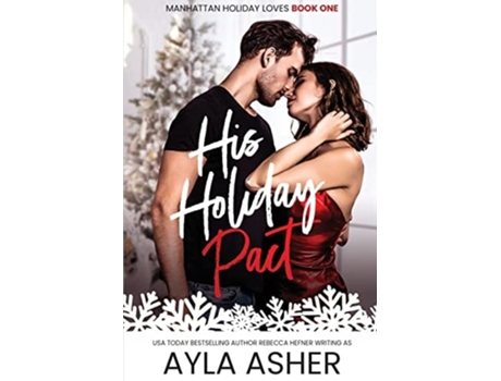 Livro His Holiday Pact de Ayla Asher (Inglês)