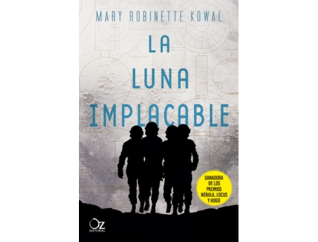 Livro La Luna Implacable de Mary Robinette Kowal (Espanhol)