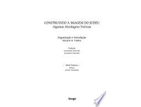 Livro Construindo a Imagem do Judeu de Nelson H. Vieira (Português)