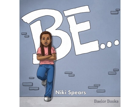 Livro BE... (Baelor Books) Niki Spears (Inglês)