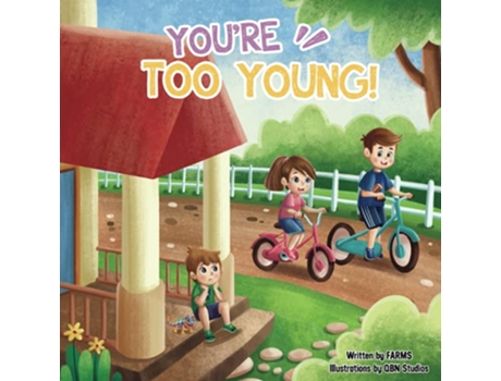 Livro Youre Too Young de FARMS Creations (Inglês)