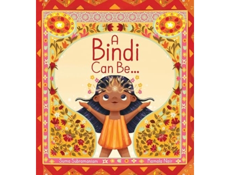 Livro A Bindi Can Be... de Suma Subramaniam (Inglês - Capa Dura)