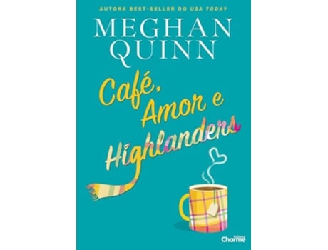 Livro Café, Amor E Highlanders De Meghan Quinn (português Do Brasil)
