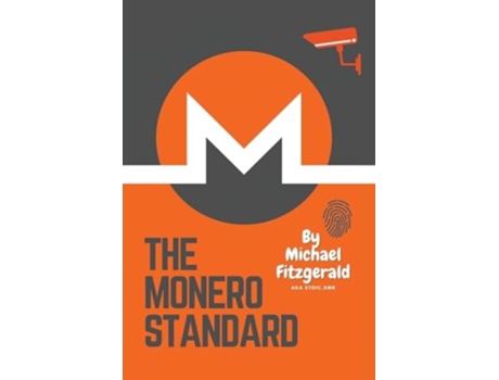 Livro The Monero Standard de Michael Fitzgerald (Inglês)