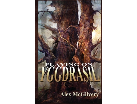 Livro Playing On Yggdrasil De Alex Mcgilvery (inglês)