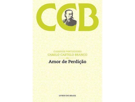 Livro Amor de Perdição de Camilo Castelo Branco