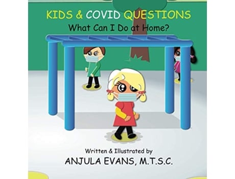 Livro Kids COVID Questions What Can I Do at Home de Anjula Evans (Inglês)