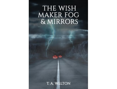 Livro The Wish Maker Fog and Mirrors de Tammy Welton (Inglês)