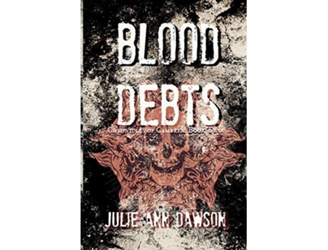 Livro Blood Debts Chronicles of Cambrea Book Two de Julie Ann Dawson (Inglês)