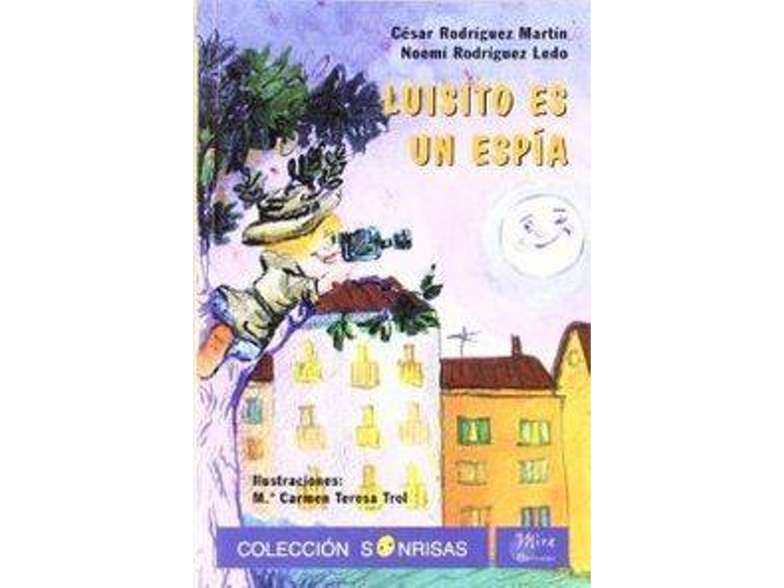 Livro Luisito Es Un Espia de Cesar Rodriguez (Espanhol)
