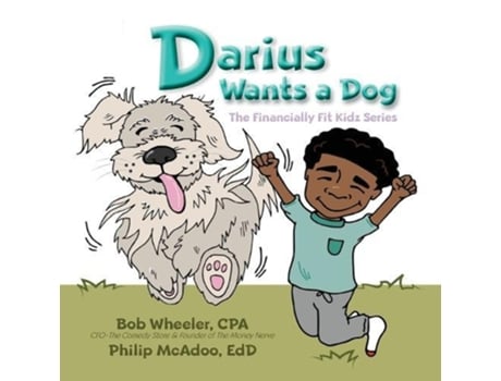 Livro Darius Wants A Dog De Philip Mcadoo (inglês)