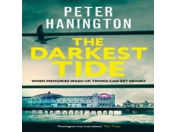 Livro Darkest Tide de Peter Hanington (Inglês)