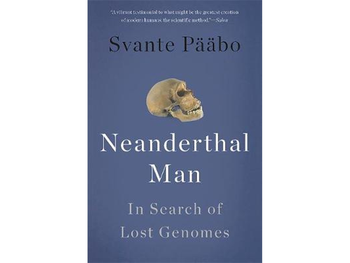 Livro Neanderthal Man de Svante Pääbo (Inglês)
