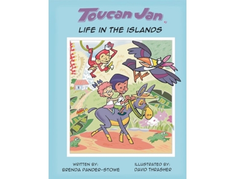 Livro Toucan Jan Life in the Islands de Brenda Pander-Stowe (Inglês)