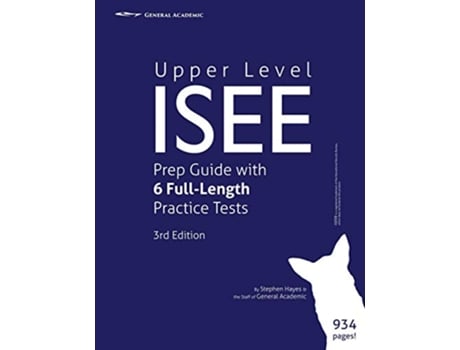 Livro Upper Level ISEE Prep Guide with 6 FullLength Practice Tests de Stephen Hayes (Inglês)