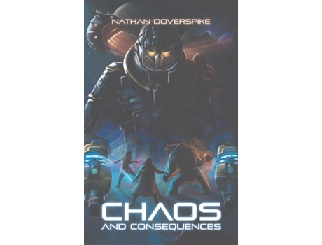 Livro Chaos And Consequences De Doverspike, Nathan Et Al. (inglês)